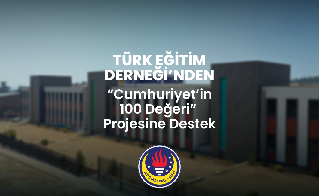Türk Eğitim Derneği'nden 'Cumhuriyet'in 100 değeri' Projesi'ne Destek - Akarsu